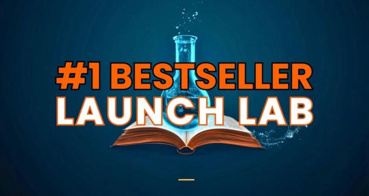 #1 Bestseller Launch Lab