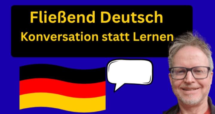 Fließend Deutsch sprechen