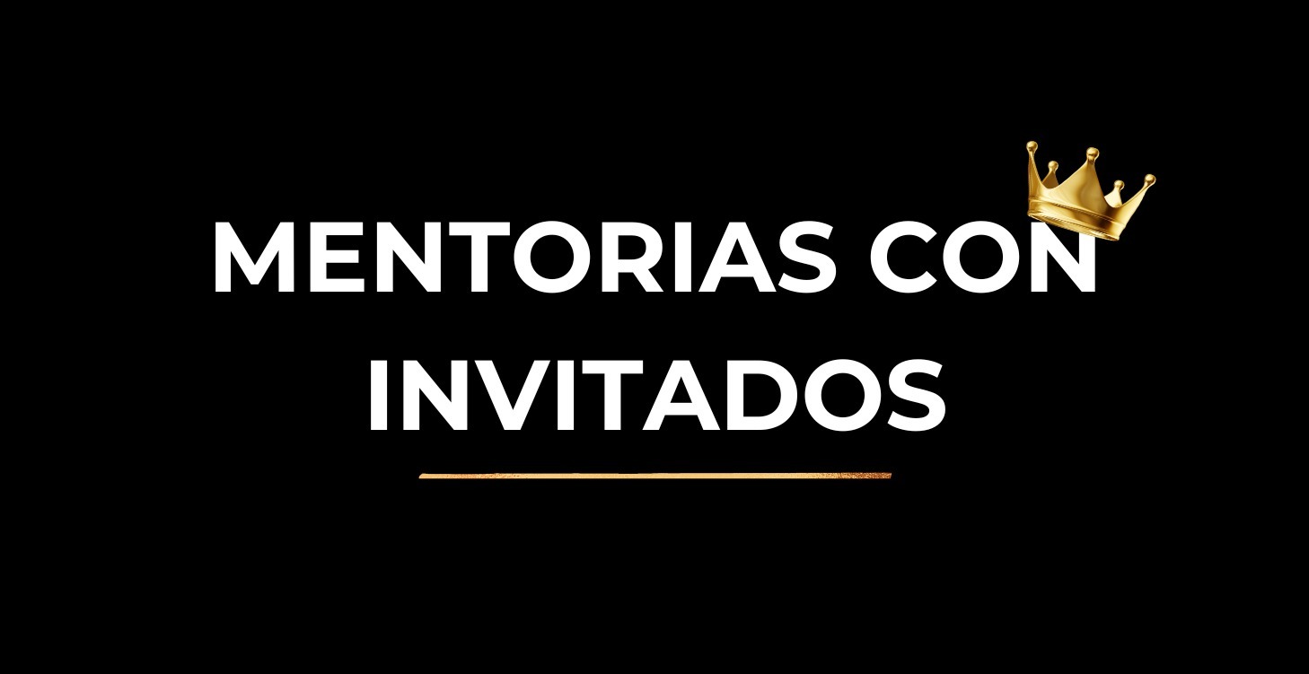 Mentorias con Invitados