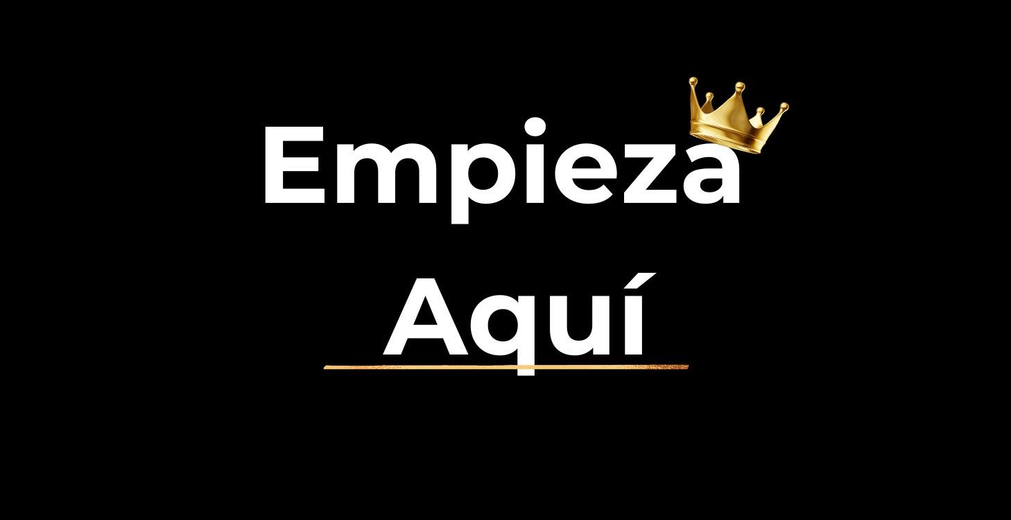 Empieza Aquí