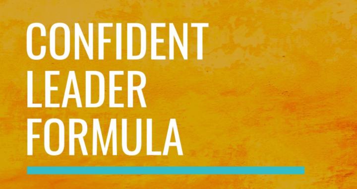 Confident Leader Formula
