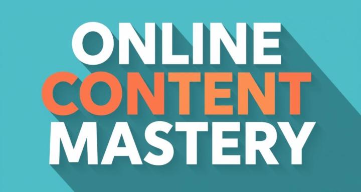 Online Content Mastery