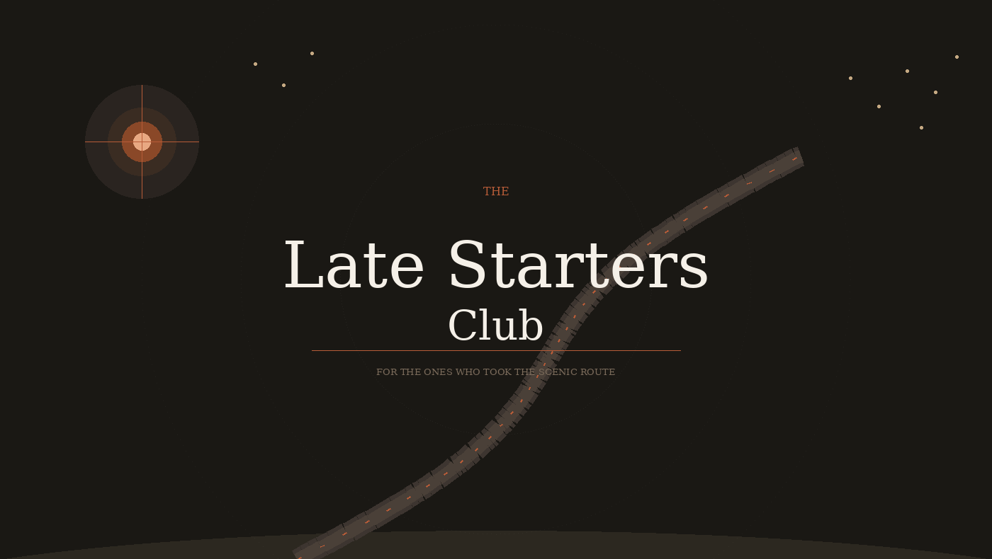 The Late Starters Club