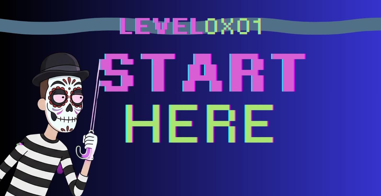LEVEL 0x01: START