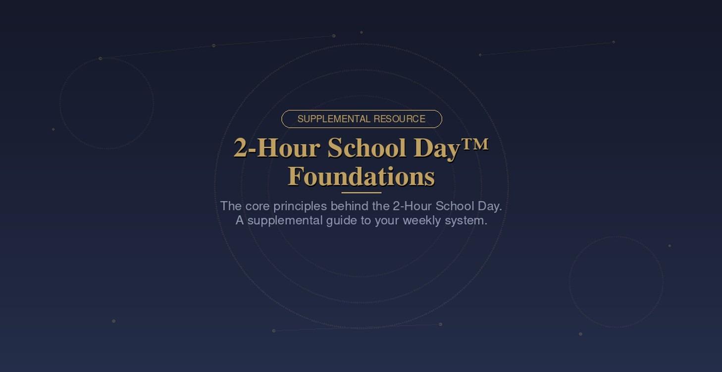 Resource: 2-Hour School Day Foundations