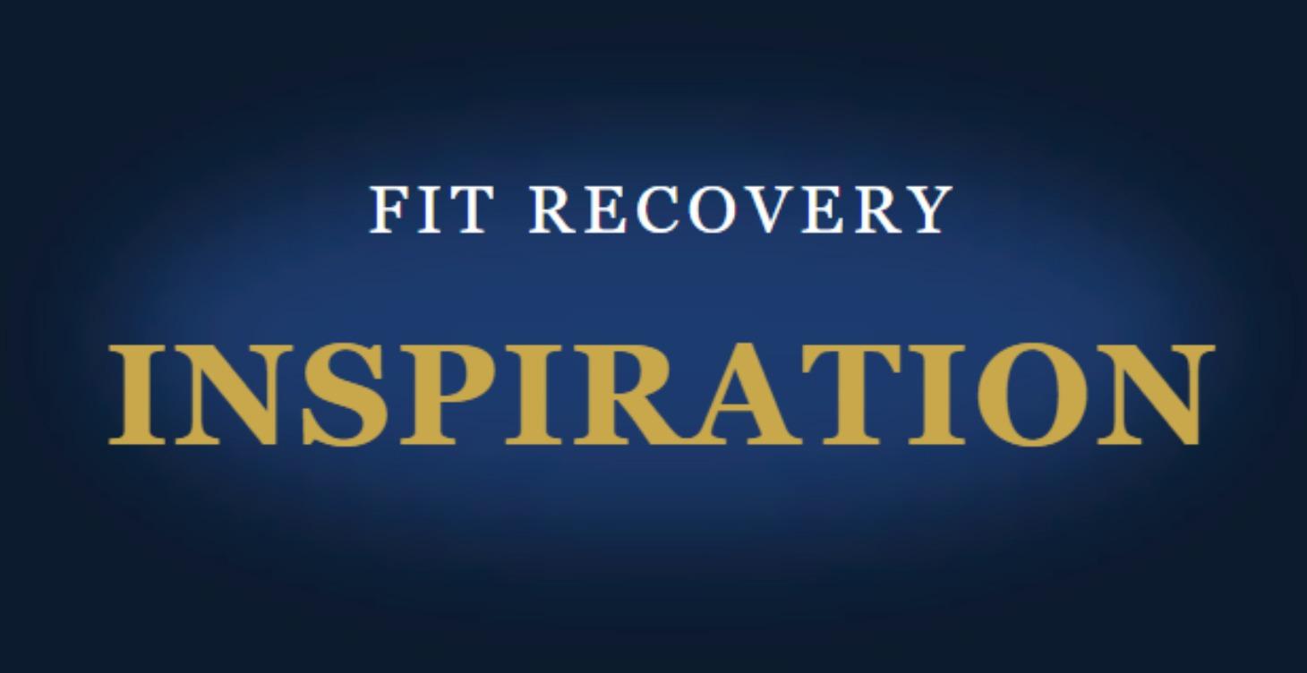 Fit Recovery Inspiration