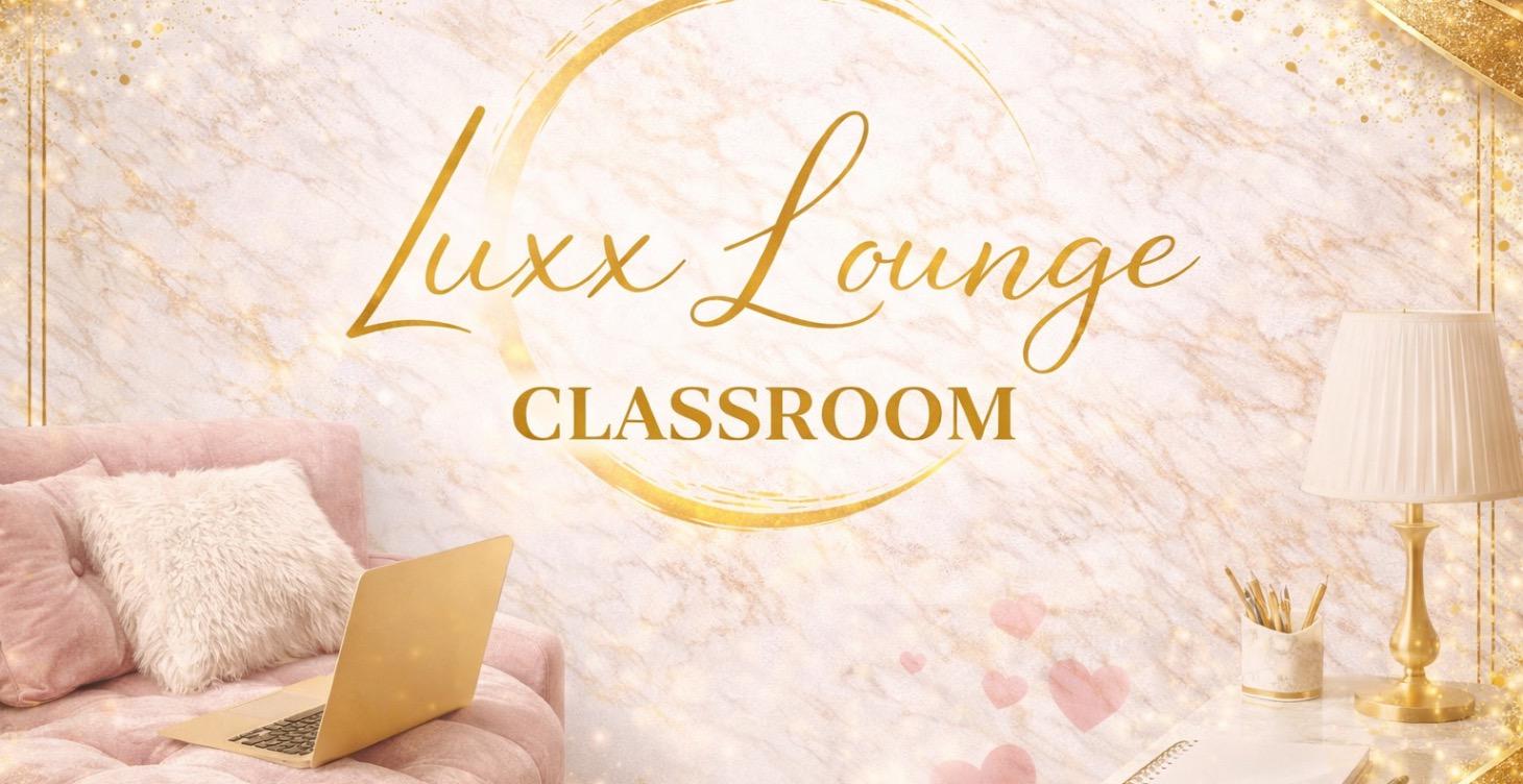 Welcome to the Luxx Lounge 🎓