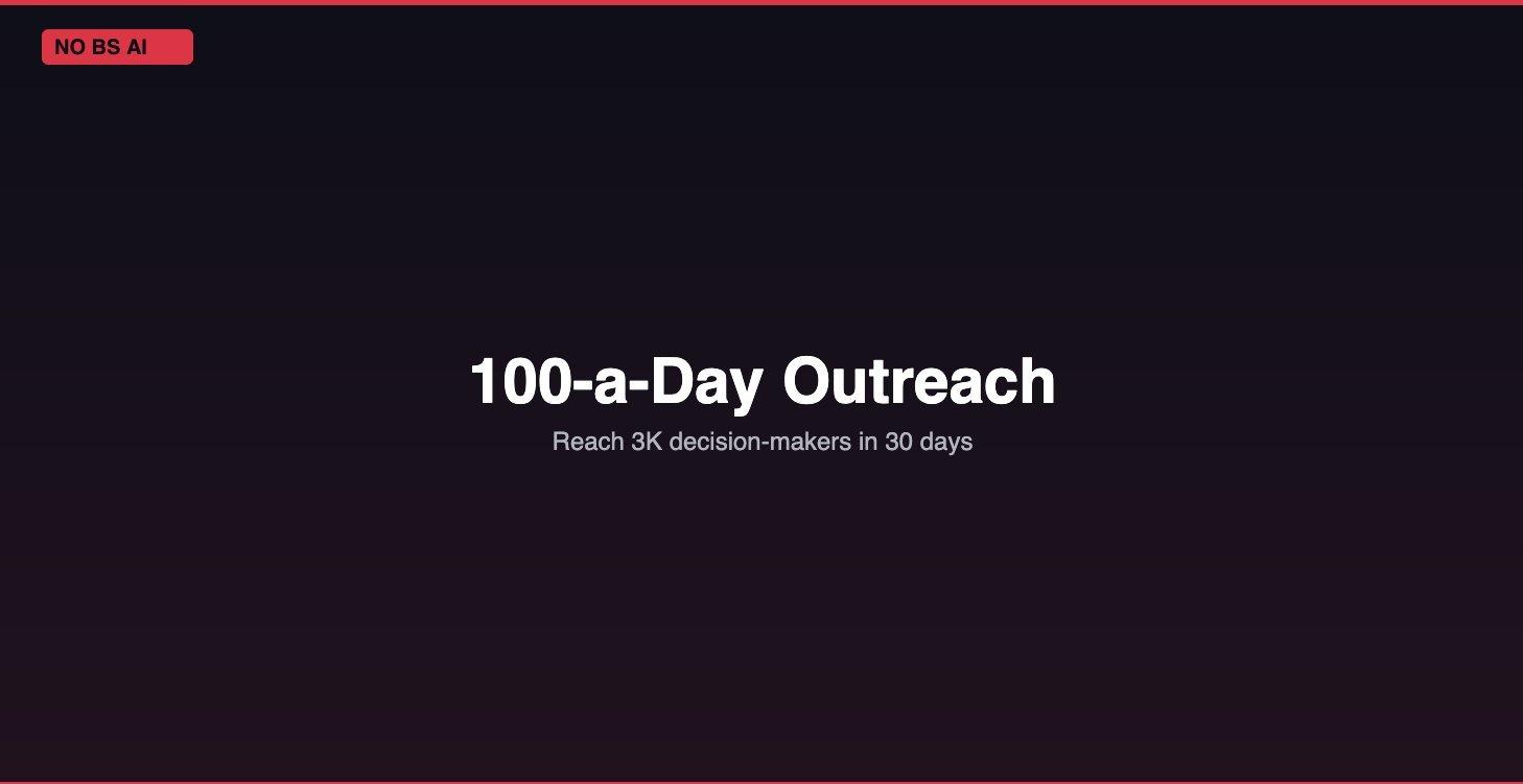 The 100-a-Day Outreach System