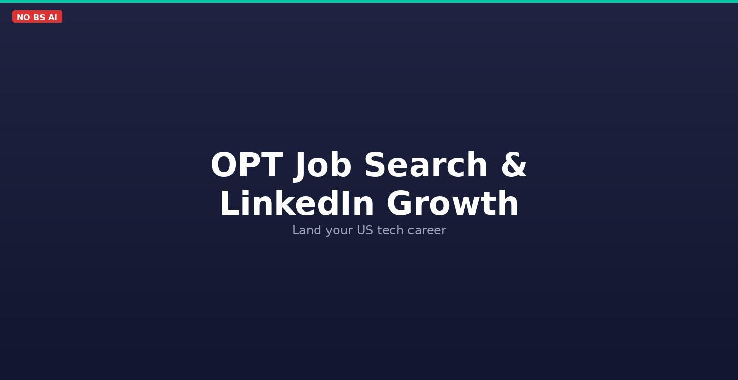 OPT Job Search & LinkedIn Growth