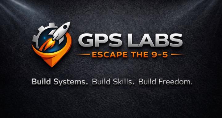 GPS Labs – Escape the 9–5 🚀 
