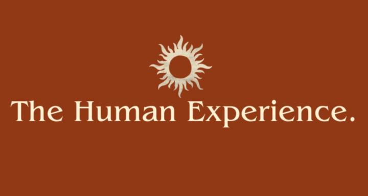 The Human Experience