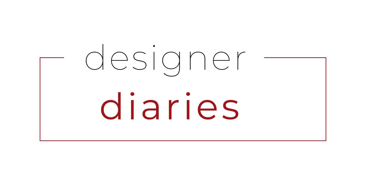 Designer Diaries