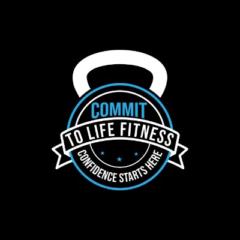 Commit To Life Fitness
