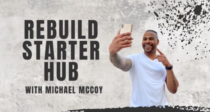 The Rebuild Starter HUB