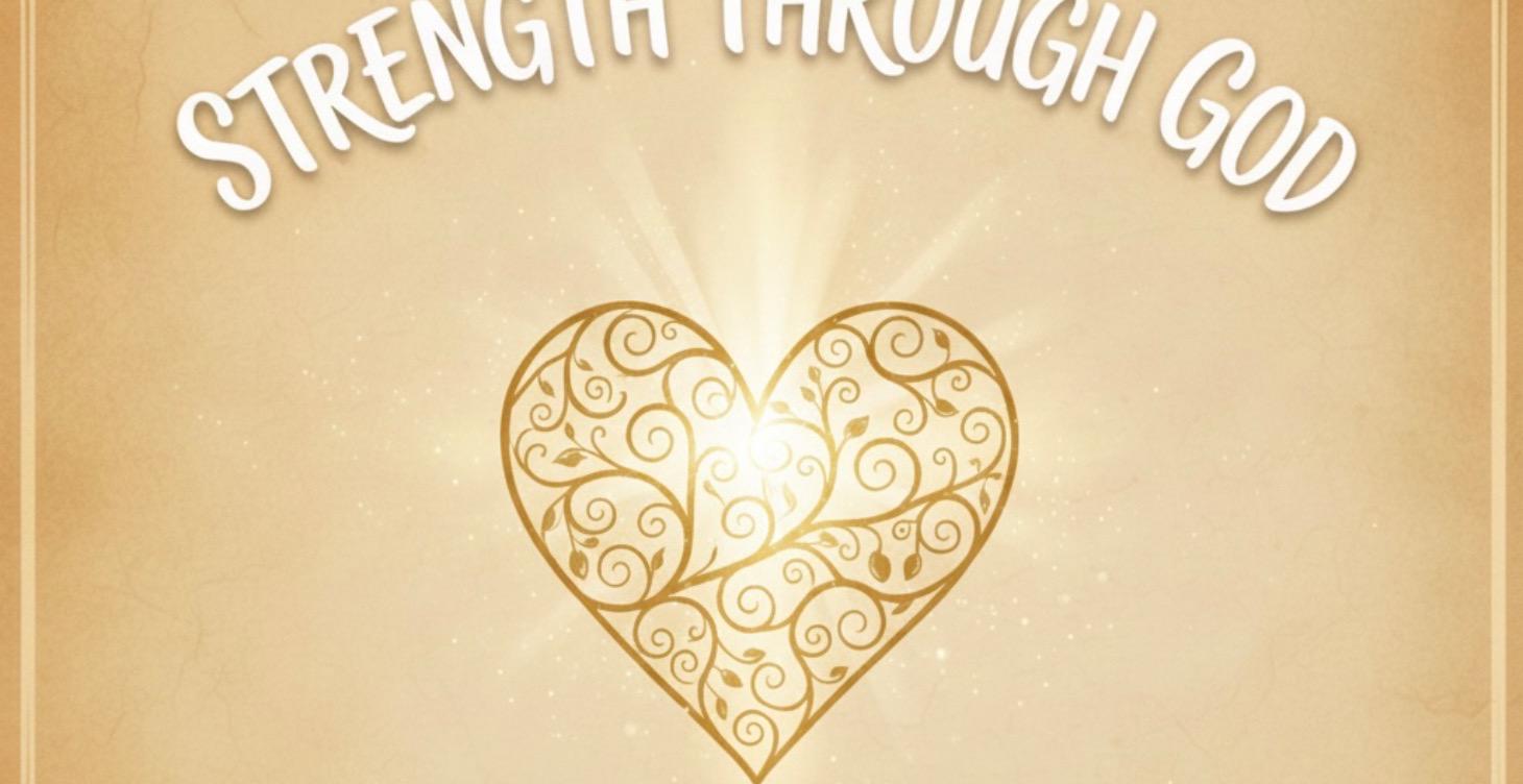 Strength Through God