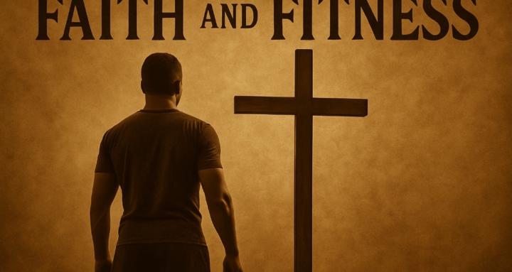 Faith and Fitness