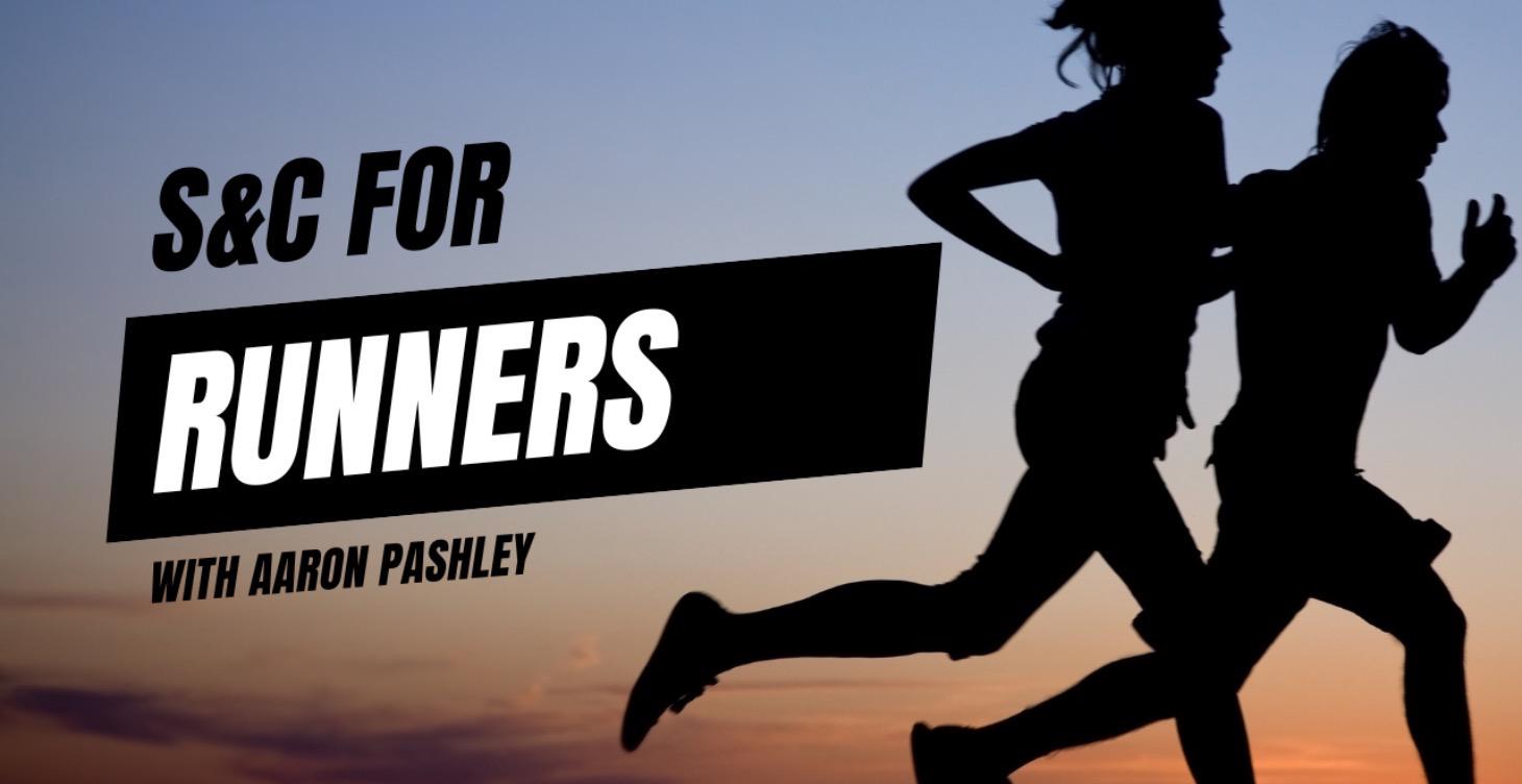 Strength & Conditioning for Runners