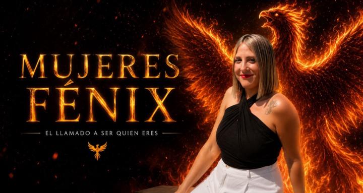 Mujeres Fénix 🐦‍🔥