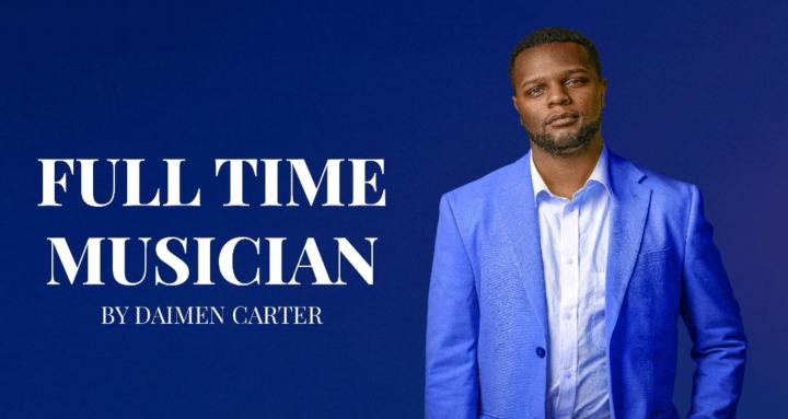 Full Time Musician