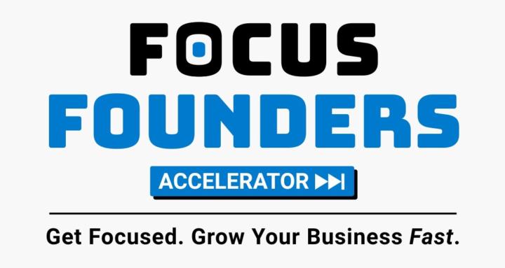 Focus Founders Accelerator