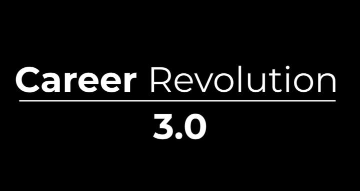 Career Revolution 3.0