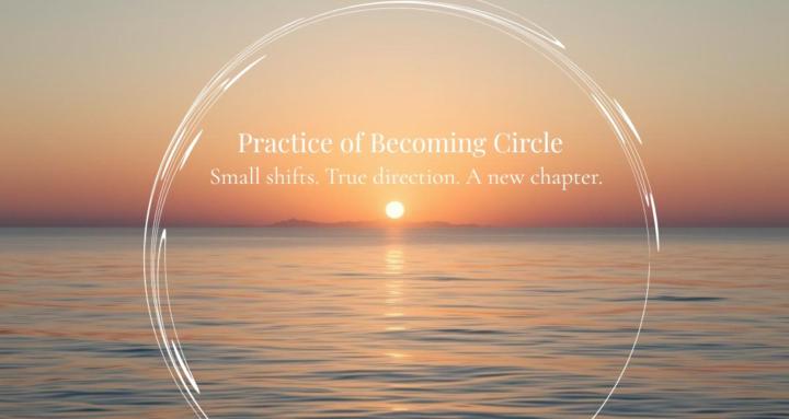 Practice of Becoming Circle