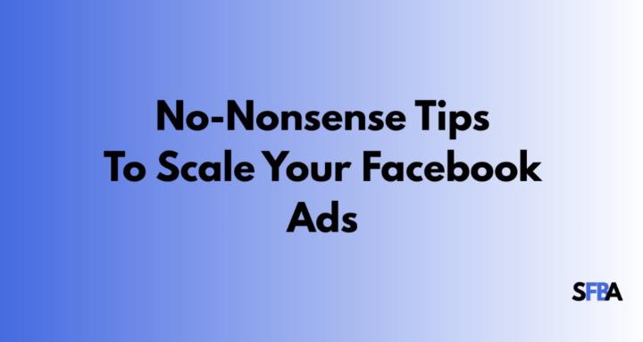 Scale Facebook Ads