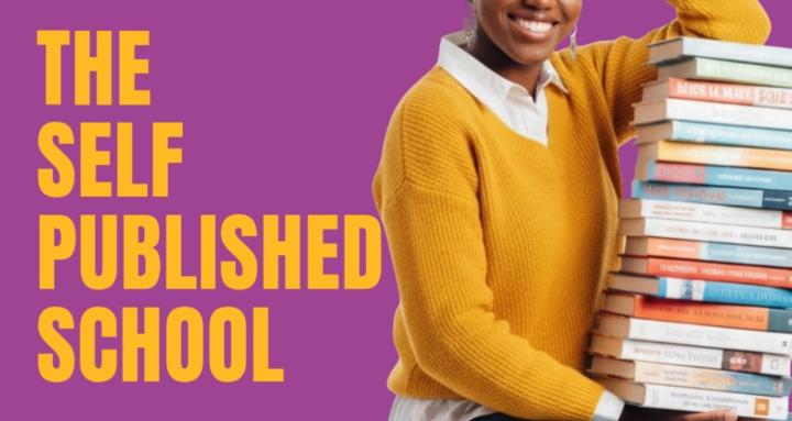The Self - Published school