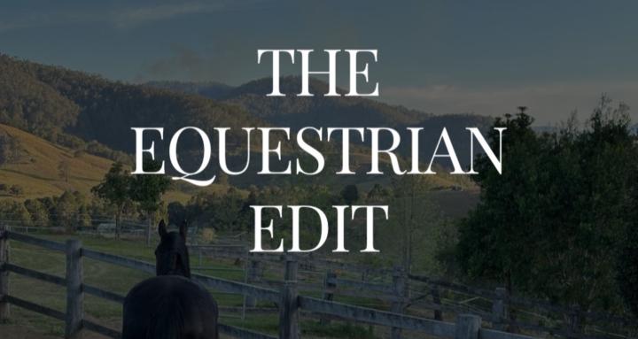 The Equestrian Edit