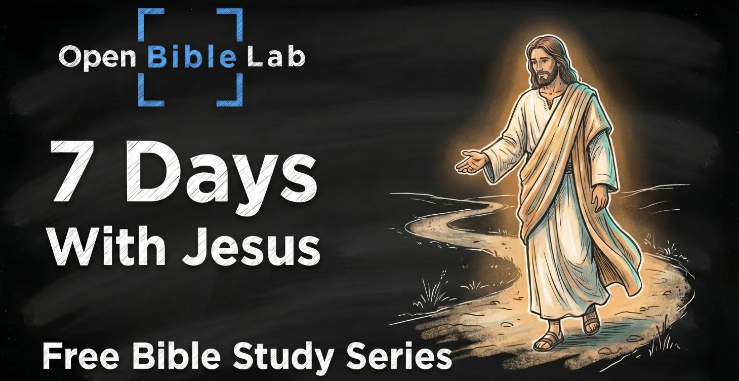 7 Days With Jesus Free Bible Study