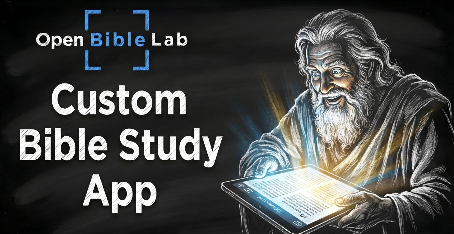 COMING SOON! Custom Bible Study App