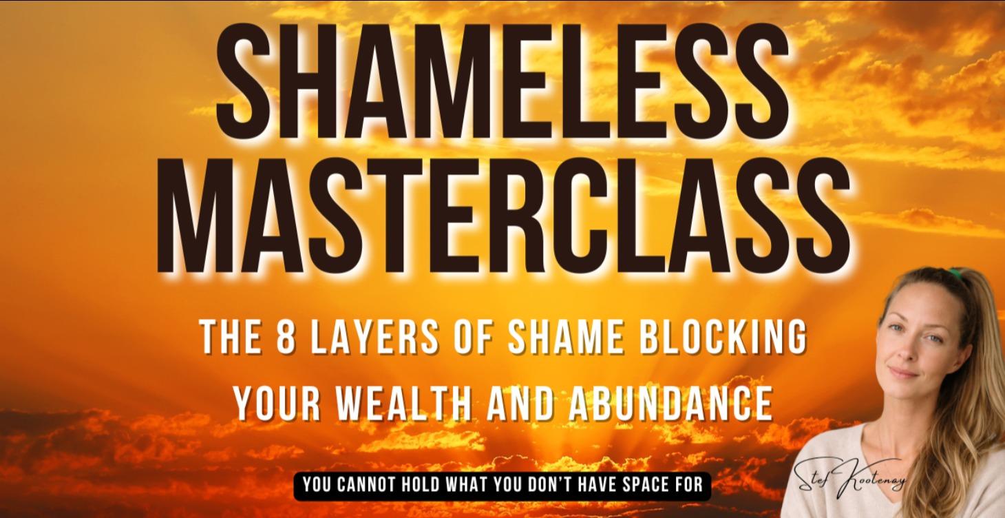 FREE Shameless Masterclass