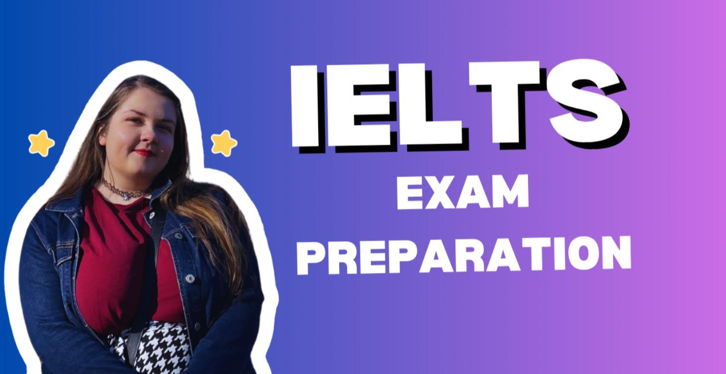 IELTS Exam Preparation