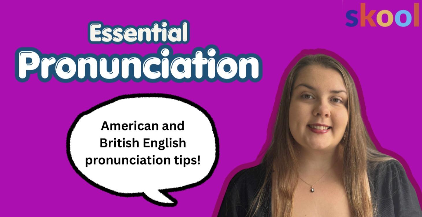 Essential Pronunciation