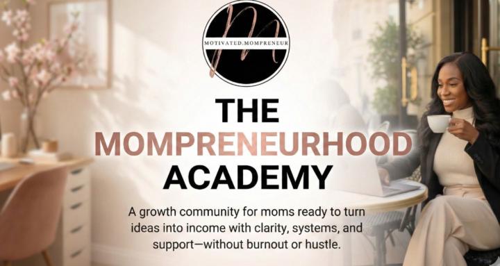 The Mompreneurhood Academy