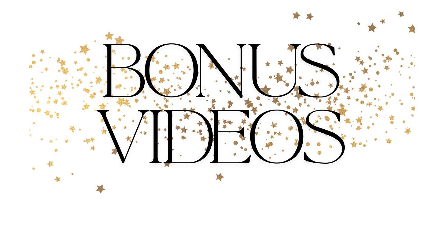 Bonus Videos
