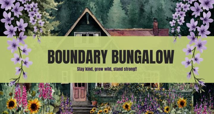 Boundary Bungalow