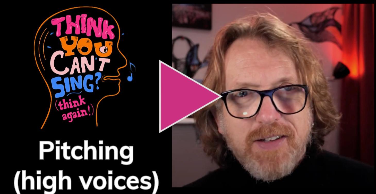 Pitching (high voices)