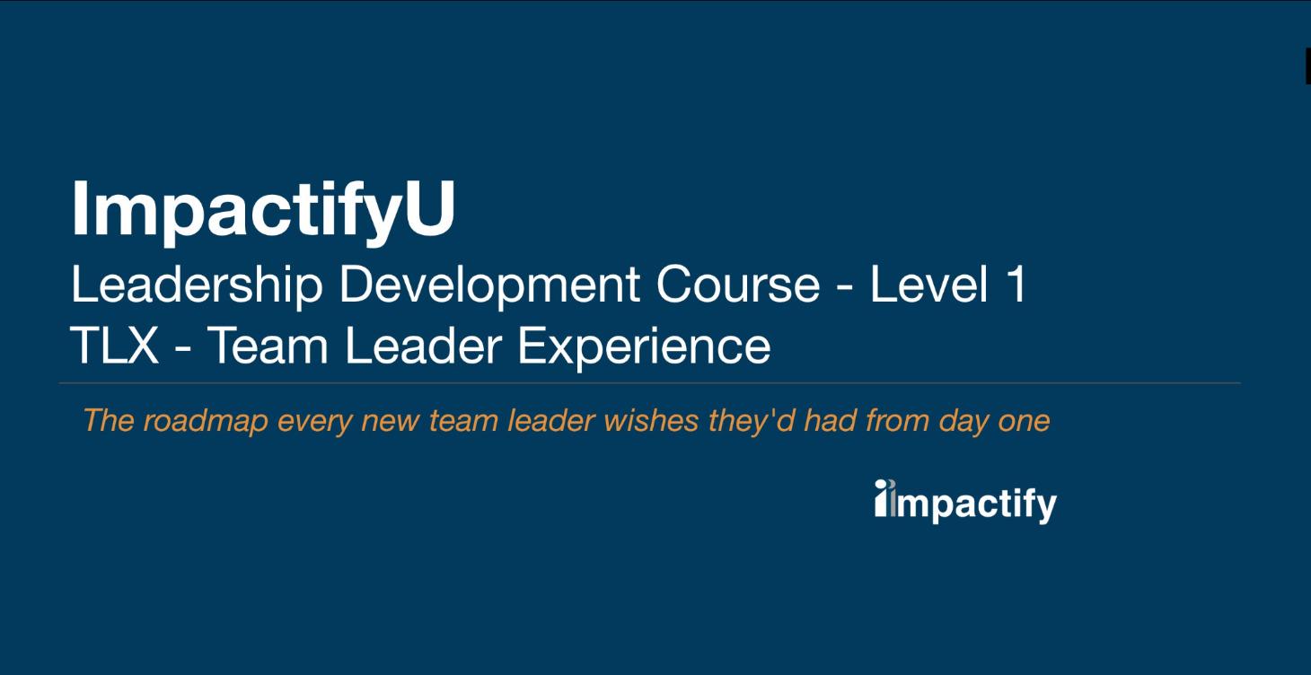 Start Here for The Team Leader Experience Course