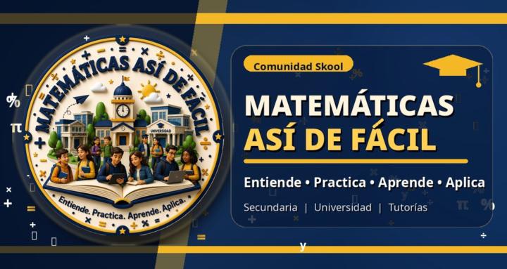 Matemáticas Así de Fácil