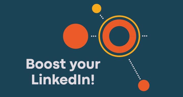 Boost your LinkedIn