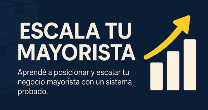 Escala tu mayorista