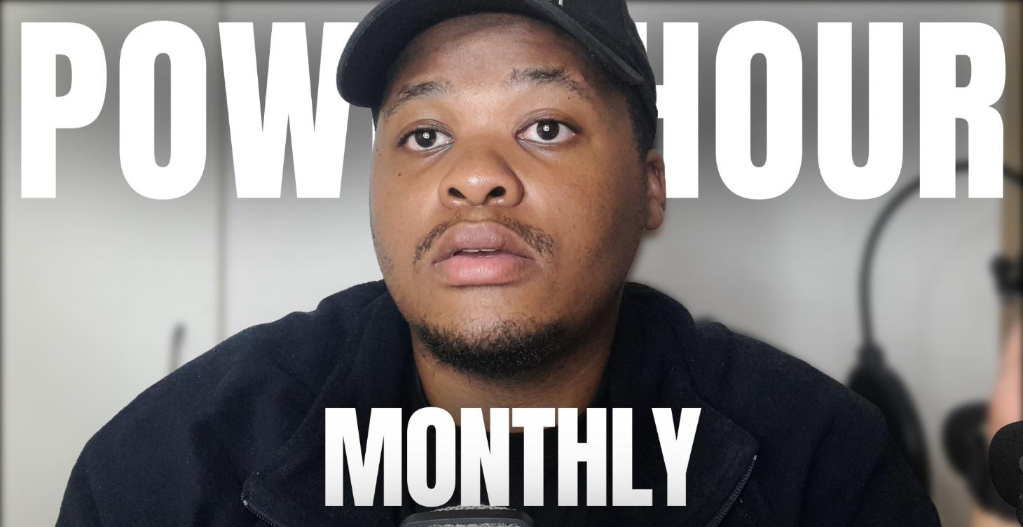 Your Monthy Power Hour [Exclusive]