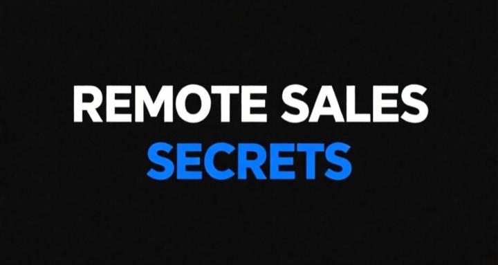 Remote Sales Secrets