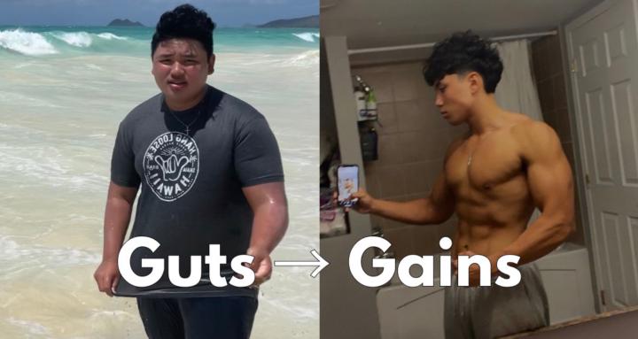 Guts → Gains