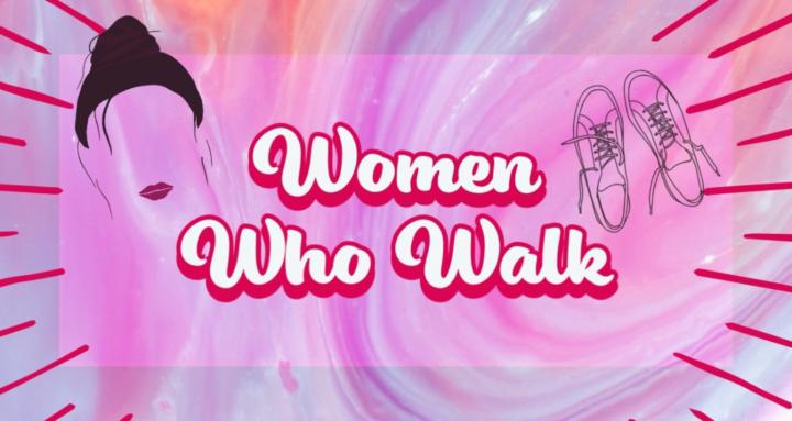 Women Who Walk