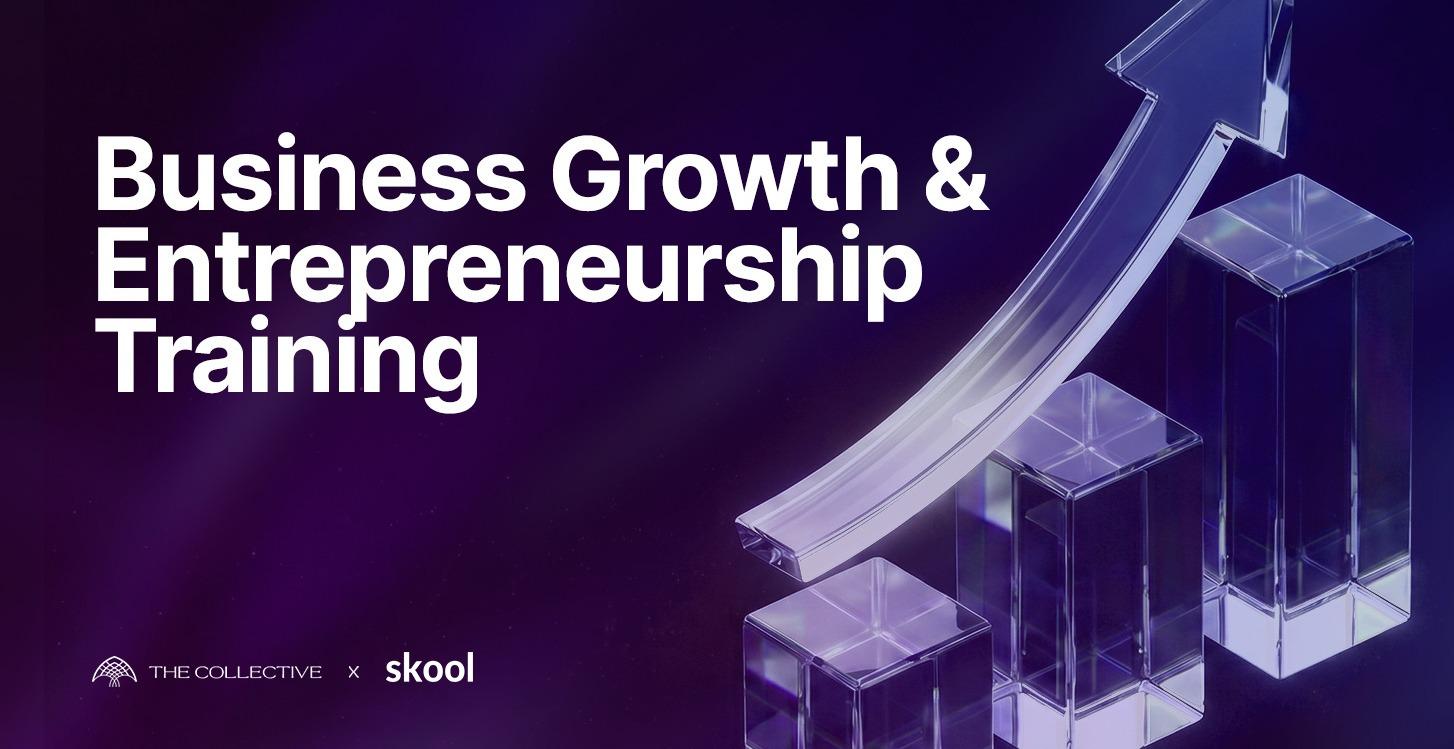 Business Growth & Entrepreneurship Training