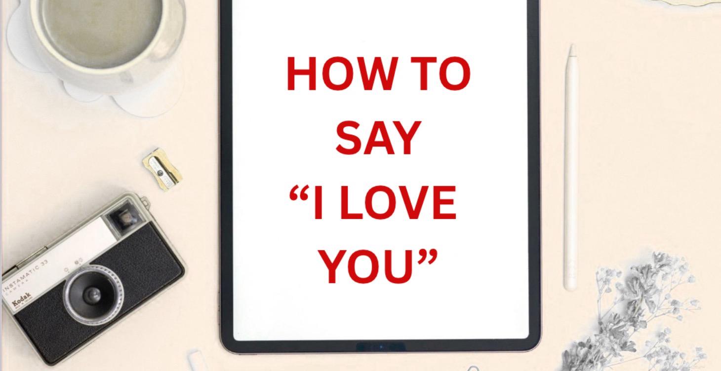 How to say “I love you” in Spanish