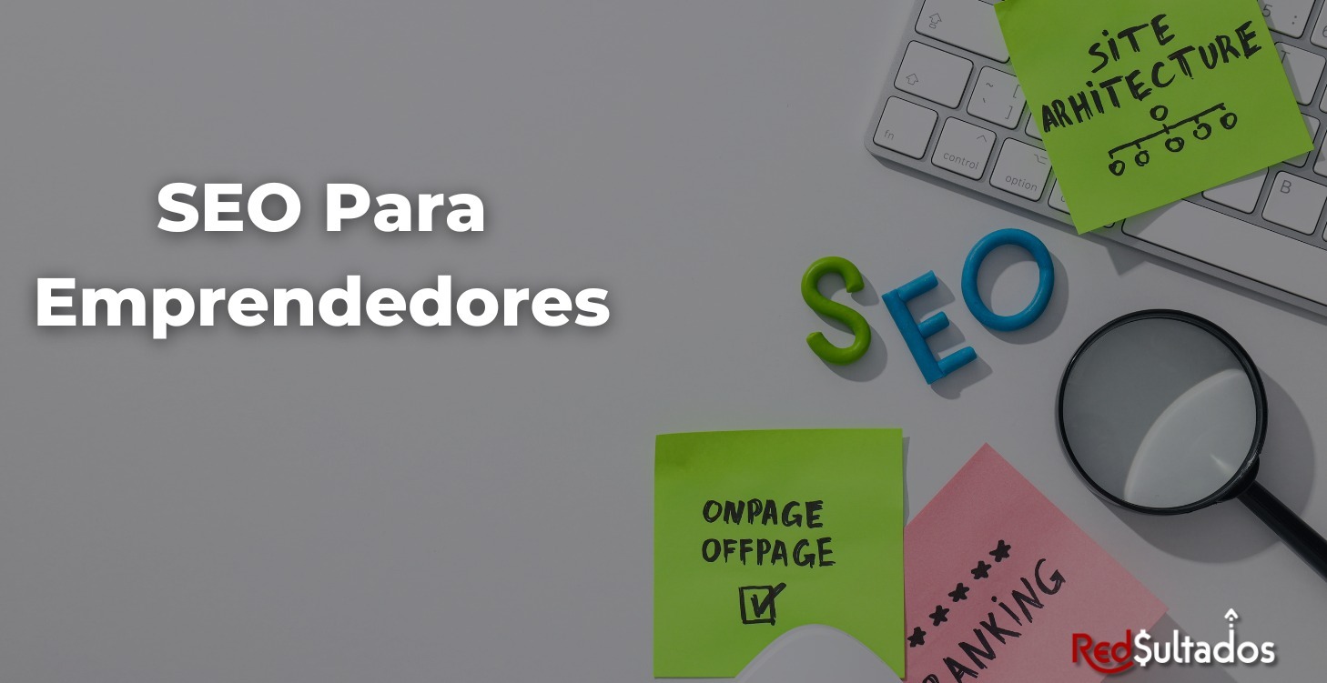 SEO Para Emprendedores