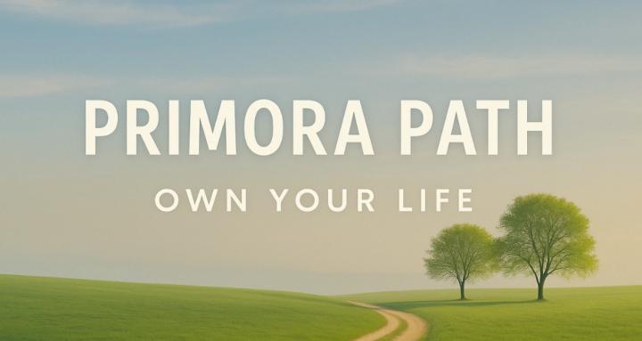 Primora Path – Own Your Life
